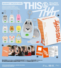 STRAY KIDS - THIS & THAT MARKET SKZOO Ver.