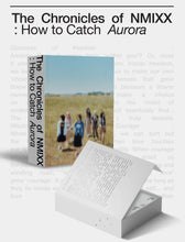 NMIXX - The Chronicles of NMIXX : HOW TO CATCH AURORA