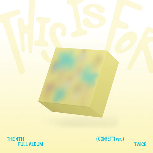 TWICE - THIS IS FOR 4th Album CONFETTI Ver