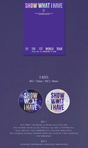 IVE - The 1st World Tour SHOW WHAT I HAVE Blu-Ray