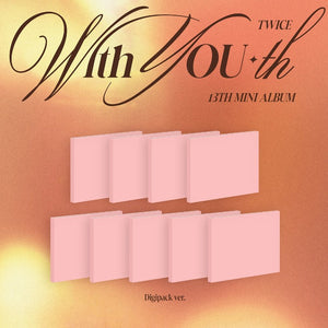 TWICE 13th Mini Album With YOU-th Digipack Version + PO Photocard (You can Choose Version)