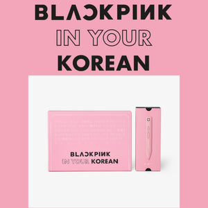 BLACKPINK IN YOUR KOREAN with MOTIPEN